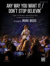 Any Way You Want It/Don't Stop Believin' Orchestra sheet music cover